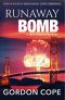 [Jack Kenyon Mystery 04] • Runaway Bomb